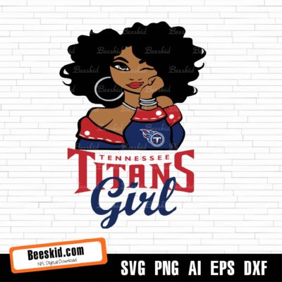 Tennessee Titans Girl Svg, Nfl Svg, Cricut File, Svg, Football Svg