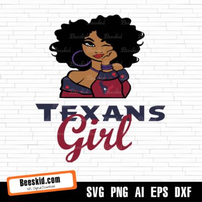 Houston Texans Girl Svg, Nfl Svg, Cricut File, Svg, Football Svg
