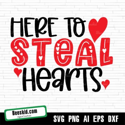 Here To Steal Hearts Kids Valentines Day Svg