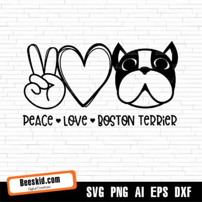 Peace Love Boston Terrier Svg