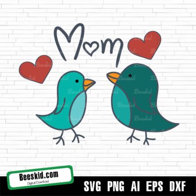 Mothers Day Aset Love Bird Svg
