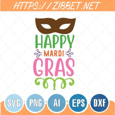 Happy Mardi Gras Svg, Mardi Gras Svg, Fat Tuesday Svg, Mardi Gras Shirt, Png, Dxf, Eps, Cut File, Instant Download