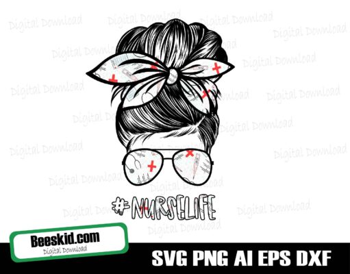 Nurse Life Sublimation Design Downloads Funny Mom Bun Hair Sunglasses Headband Mom Life PNG - Commercial Use