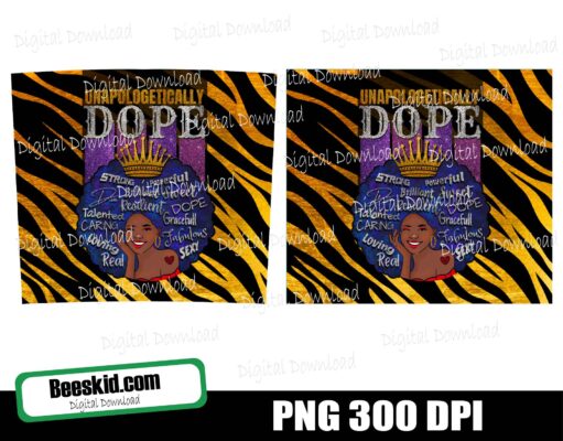 Unapologetically Dope Queen PNG, Black Woman Sublimation, Afro Girl, Melanin Queen, Dope Girl, African American, Afro Glitter Print