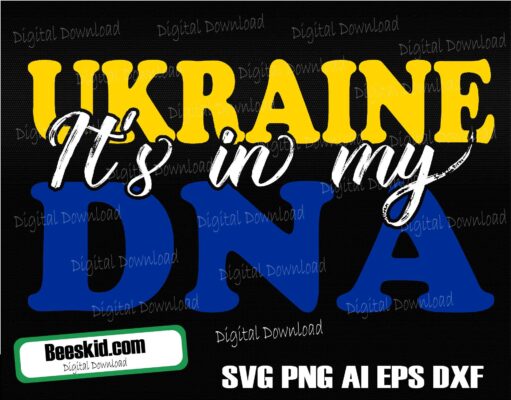 It's In My Dna Ukraine Svg, Peace For Ukraine Svg, Support Ukraine Svg, Ukrainian Svg