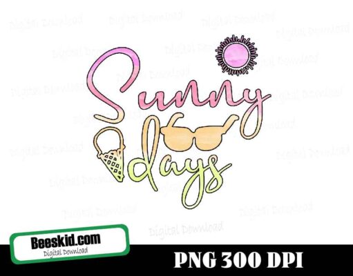 Sunny Days Sublimation Design-Summer Png, Summer Png File , Cutting File