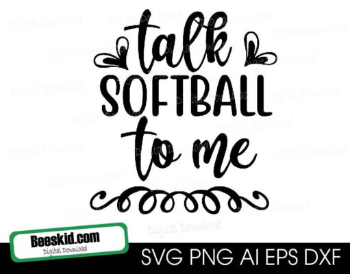 SVG Talk Softball To Me - Instant Download - Personal and Commercial Use Cut File - svg