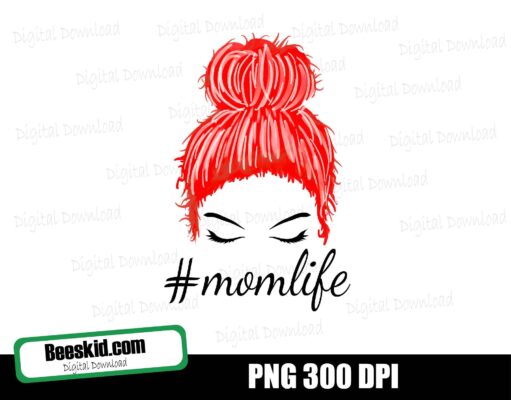 Mom life Girl PNG ,Face Eyelashes ,Mom Life PNG red hair, Girl Face Messy Bun PNG, Sublimation Design Downloads - Commercial Use