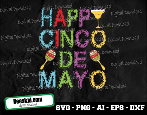 Happy Cinco De Mayo Cocktails Svg, Happy Cinco De Mayo Svg, Cinco De Mayo Svg, Happy Cinco De Mayo Png, Jpg, Instant File Download