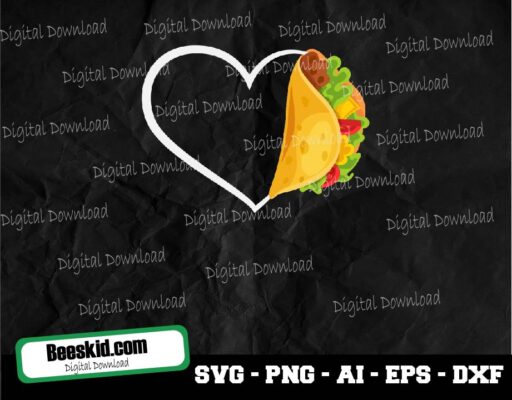 Cinco De Mayo Tacos Heart Svg, Silhouette, Cricut File Taco Lover, Digital Download, Png , Dxf