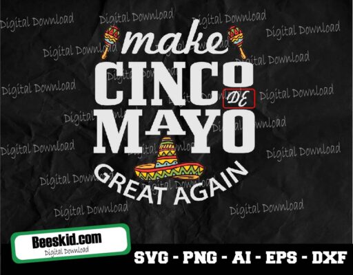 Make Cinco De Mayo Great Again Svg