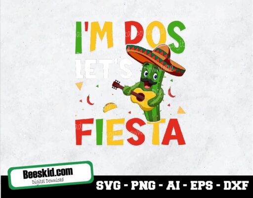 Let's Fiesta Svg, Cinco De Mayo Svg, Cactus Svg, Let's Party Svg, Digital Download File Svg, Png, Eps, Dxf