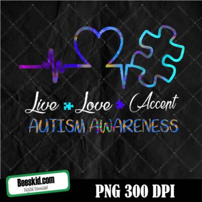 Live love accept autism png, autism awareness png, digital download