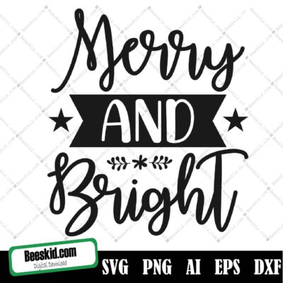 Merry And Bright Svg, Colorful Merry And Bright Svg, Christmas Svg Cut File, Shirt Svg, Sublimation Design, Holiday Clipart, Merry And Bright Png Download