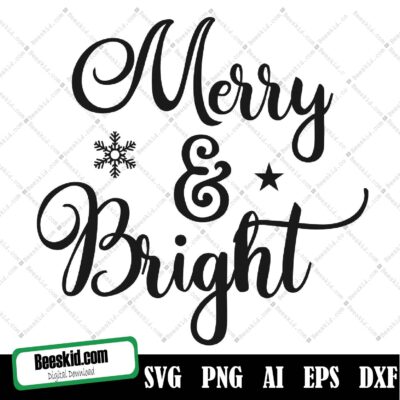 Merry And Bright Svg, Png, Dxf, Merry And Bright Clipart, Christmas Clipart, Christmas Cut File, Holiday Cut File, Cricut, Silhouette