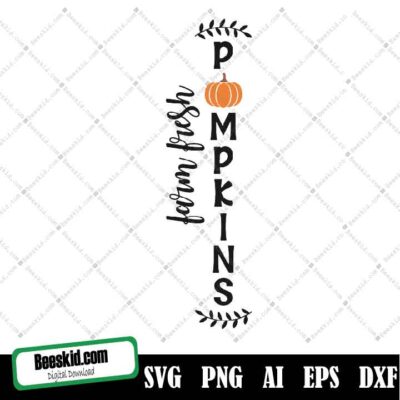 Farm Fresh Pumpkins Svg, Pumpkin Svg, Fall Svg, Cut Files, Vinyl Designs, Htv File, Digital Download, Svg, Dxf, Png, Cricut, Silhouette