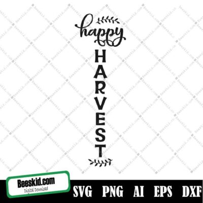 Svg Files, Happy Harvest Svg, Fall Svg, Autumn Svg, Farmhouse Svg, Commercial Use, Digital Cutting Files, Instant Download, Dxf Png