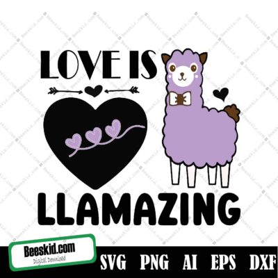 Love Is Llamazing Svg, Valentine Llama Svg, Love Is Llamazing Svg, Valentine's Day Svg Dxf Eps Png, Kids Shirt Design, Funny Sayings Cut Files, Silhouette, Cricut