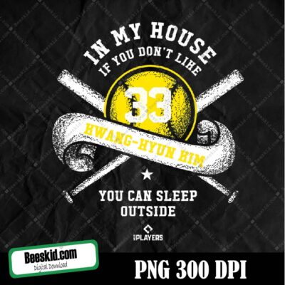 In My House Kwang Hyun Kim Funny St Louis Baseball Png Design, Sublimation Designs Downloads, Png File