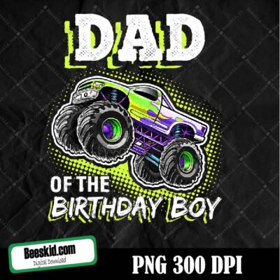 Dad Of The Birthday Boy Monster Truck Png, Brother Of The Birthday Boy, Gaming Png, Video Games Png, Gamer Brother Gift Png
