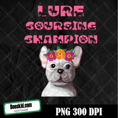Funny Lure Coursing Champion Dog With Flower Crown Png Design, Sublimation Designs Downloads, Png File