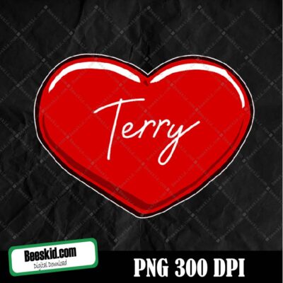 Hand Drawn Heart Terry - First Name Hearts I Love Terry Png Design, Sublimation Designs Downloads, Png File