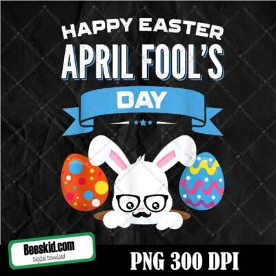 2022 Birthday Born On Easter & April Fool's Day Png