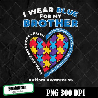 Puzzle I Wear Blue For My Brother Autism Awareness Family PNG