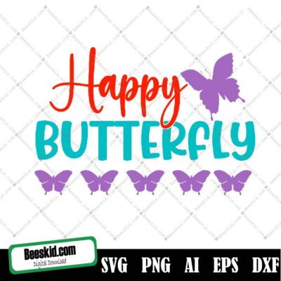 Happy Butterfly Svg Cut File, Happy Butterfly Svg Cut File