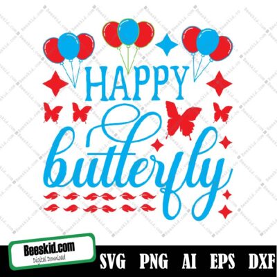Happy Butterfly Svg,Happy Butterfly Svg, Happy Butterfly Svg