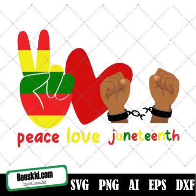 Peace Love Juneteenth Svg T Shirt Design For Celebrating Black History Juneteenth Clipart - Best Selling Items Cricut Silhouette, Glowforge