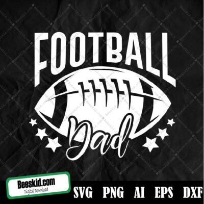 Football Dad Svg, Football Daddy Svg Png, Football Father Svg, Football Png Svg, Football Dad Flag Svg, Dad Svg Png, Football Dad