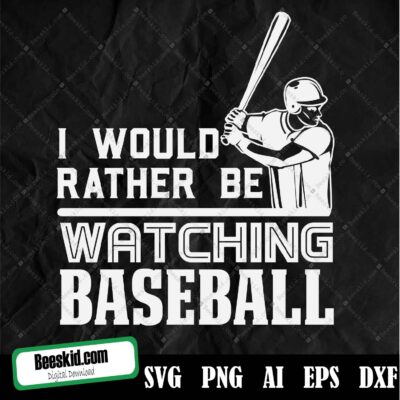I Would Rather Be Watching Baseball