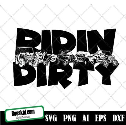 Ridin Dirty Sxs Svg, Png File