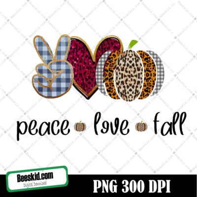 Peace, Love, Fall Pumpkin Svg, Jpeg, Png Sublimation, Digital Download - Two File Types Included