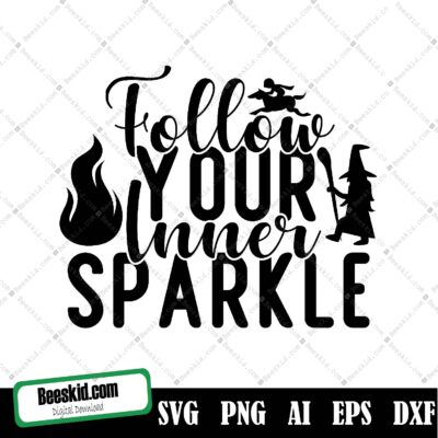 Follow Your Inner Sparkle Svg Cut File, Follow Your Inner Sparkle | Unicorn Svg | Design For Girls | Svg, Dxf, Jpg, Png, Mirrored Pdf | Cut File Cricut | Silhouette