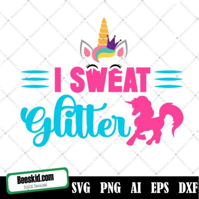 I Sweat Glitter Svg Design, I Sweat Glitter Svg Cutting File, Ai, Png And Dxf | Instant Download | Cricut And Silhouette | Fitness | Gym | Workout | Glitter