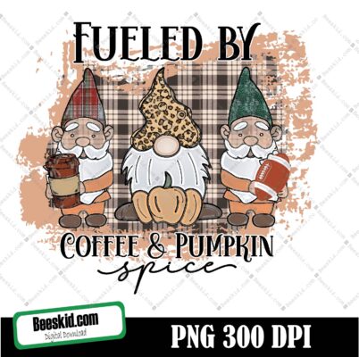 Fueled By Coffee & Pumpkin Spice Png